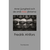 Cover for Arne Ljunghed och de små röda jävlarna