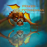 Cover for Draken och prinsessan, en godnattsaga i meditationsform