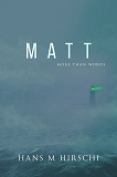 Cover for Matt–More Than Words