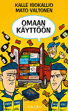 Cover for Omaan käyttöön