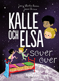 Cover for Kalle och Elsa sover över