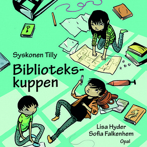 Omslagsbild för Syskonen Tilly – Bibliotekskuppen 
