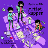 Cover for Syskonen Tilly – Artistkuppen