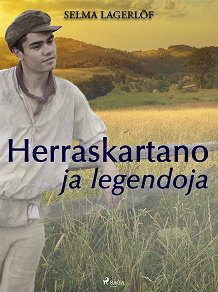 Omslagsbild för Herraskartano ja legendoja