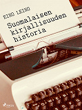 Omslagsbild för Suomalaisen kirjallisuuden historia