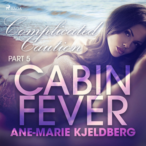 Omslagsbild för Cabin Fever 5: Complicated Caution