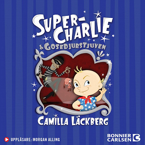 Cover for Super-Charlie och gosedjurstjuven  (e-bok + ljud)