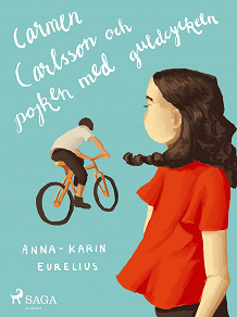 Omslagsbild för Carmen Carlsson och pojken med guldcykeln