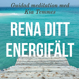 Cover for Rena ditt energifält - guidad meditation