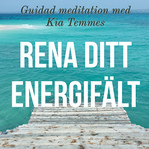 Omslagsbild för Rena ditt energifält - guidad meditation