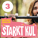 Cover for Starkt kul. Del 3 : Maten och övningarna. Så blir du Forrest Gump, Hulken eller Athena