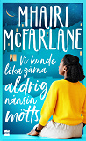 Cover for Vi kunde lika gärna aldrig nånsin mötts