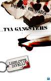 Cover for Det var en gång två gangsters