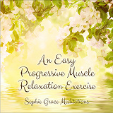 Cover for An Easy Progressive Muscle Relaxation Exercise