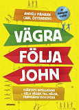 Omslagsbild för Vägra följa John