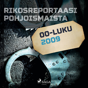 Omslagsbild för Rikosreportaasi Pohjoismaista 2009