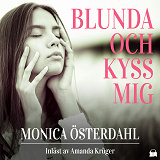 Cover for Blunda och kyss mig