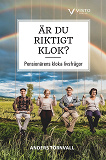 Cover for Är du riktigt klok? Pensionärens kloka livsfrågor