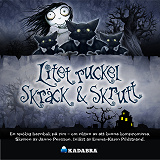 Cover for Litet ruckel Skräck & Skrutt