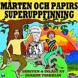Cover for Mårten och Papirs superuppfinning