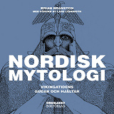 Omslagsbild för Nordisk mytologi - Vikingatidens gudar och hjältar