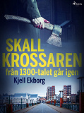 Omslagsbild för Skallkrossaren från 1300-talet går igen