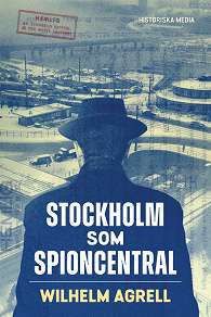 Omslagsbild för Stockholm som spioncentral