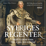 Cover for Sveriges regenter - från Gustav Vasa till Carl XVI Gustaf