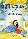 Omslagsbild för Maryam och mormorsmålet