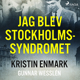 Omslagsbild för Jag blev Stockholmssyndromet