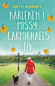 Omslagsbild för Kärleken i Missy Carmichaels liv 