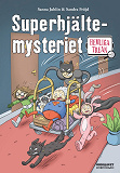 Omslagsbild för Hemliga trean: Superhjältemysteriet