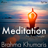 Omslagsbild för Meditation For Busy People – Part Two