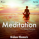 Omslagsbild för Meditation for Busy People – Part One