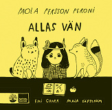 Cover for Paola Persson Peroni : Allas vän