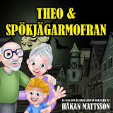 Cover for Theo & spökjägarmofran