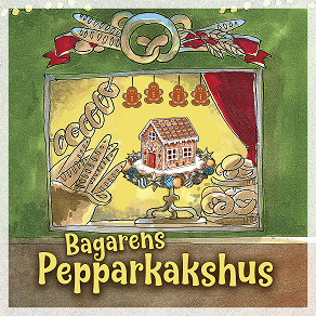 Omslagsbild för Bagarens pepparkakshus