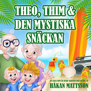 Omslagsbild för Theo, Thim & den mystiska snäckan