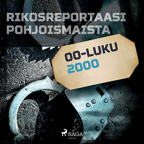 Omslagsbild för Rikosreportaasi Pohjoismaista 2000