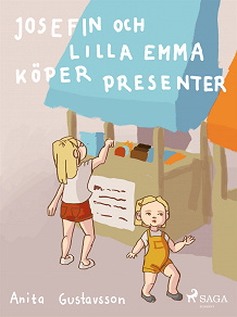 Omslagsbild för Josefin och lilla Emma köper presenter