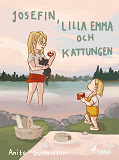 Omslagsbild för Josefin, lilla Emma och kattungen