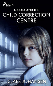 Omslagsbild för Nicola and the Child Correction Centre