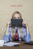 Cover for Det moraliska dilemmat