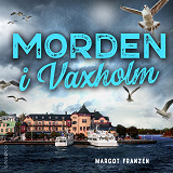 Omslagsbild för Morden i Vaxholm