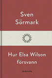 Cover for Hur Eva Wilson försvann