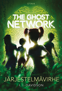 Omslagsbild för The Ghost Network - Järjestelmävirhe