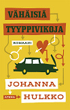 Cover for Vähäisiä tyyppivikoja