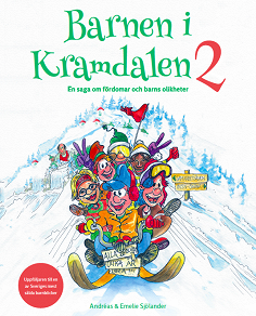 Cover for Barnen i Kramdalen 2 - en saga om fördomar och barns olikheter 