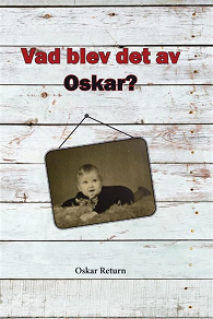 Omslagsbild för Vad blev det av Oskar?