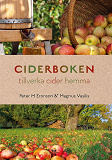 Omslagsbild för Ciderboken - tillverka cider hemma